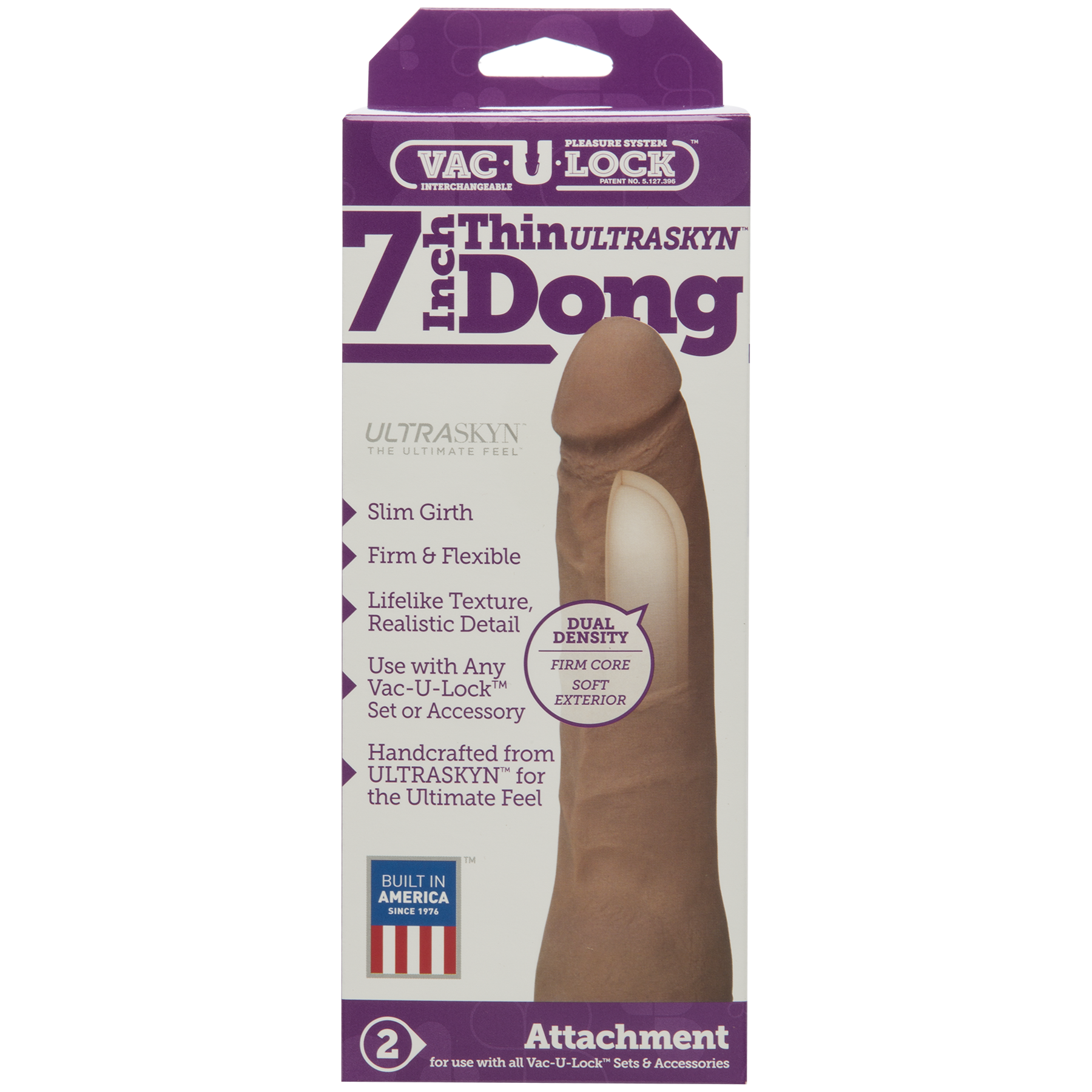 VAC-U-LOCK- 7 INCH THIN ULTRASKYN D BROWN